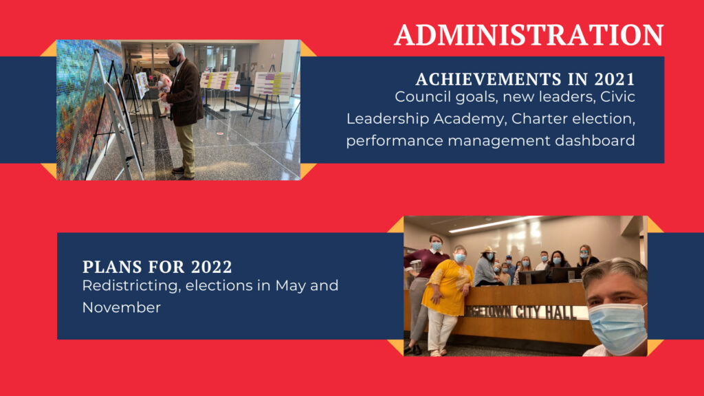Administration: Achievements and Future Plans